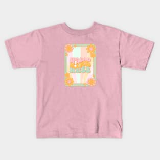 Retro Groovy Quote Spread Kindness with Flowers Kids T-Shirt